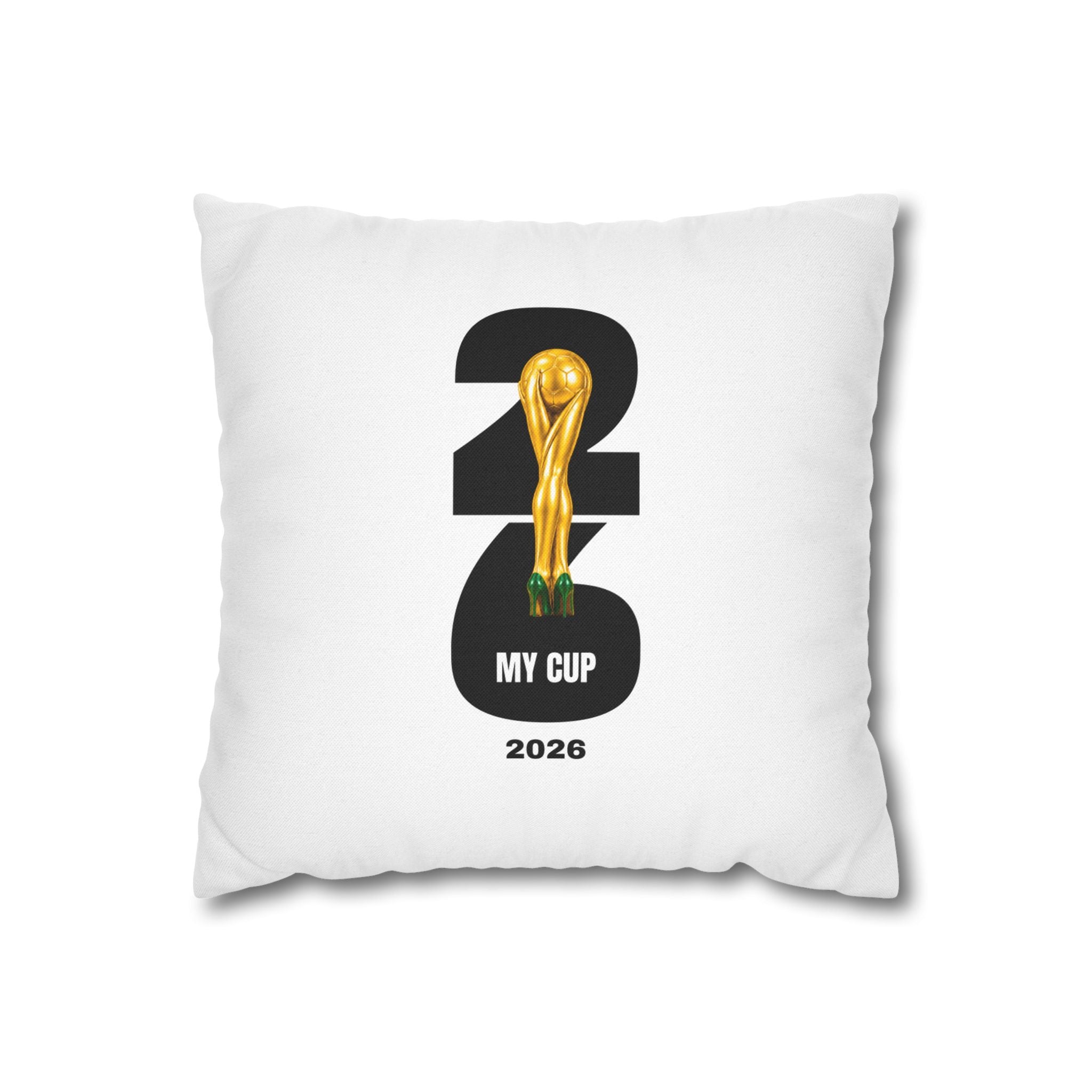 My Cup 2026 Pillowcase